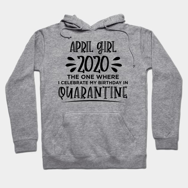 April Birthday 2020 Hoodie by SrboShop